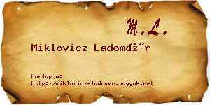 Miklovicz Ladomér névjegykártya